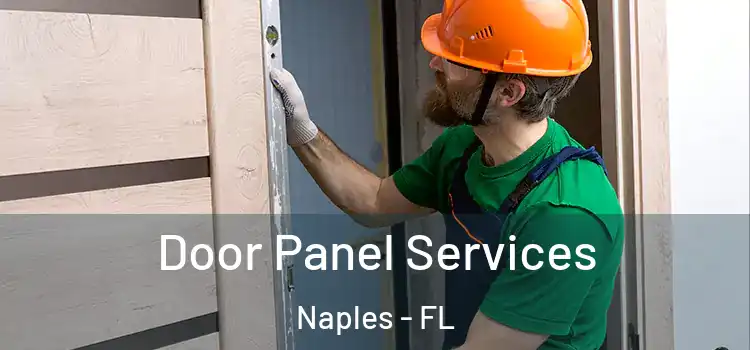  Door Panel Services Naples - FL