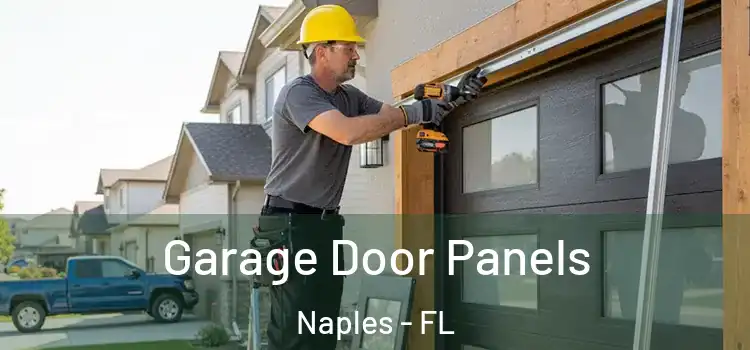  Garage Door Panels Naples - FL