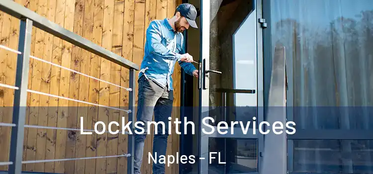 Locksmith Services Naples - FL