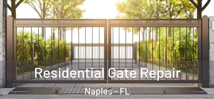  Residential Gate Repair Naples - FL
