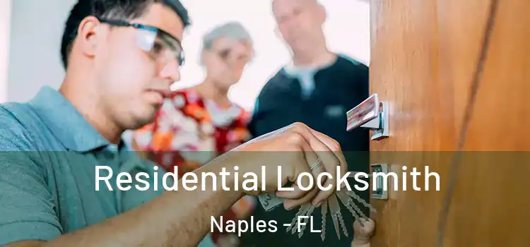  Residential Locksmith Naples - FL