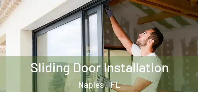  Sliding Door Installation Naples - FL
